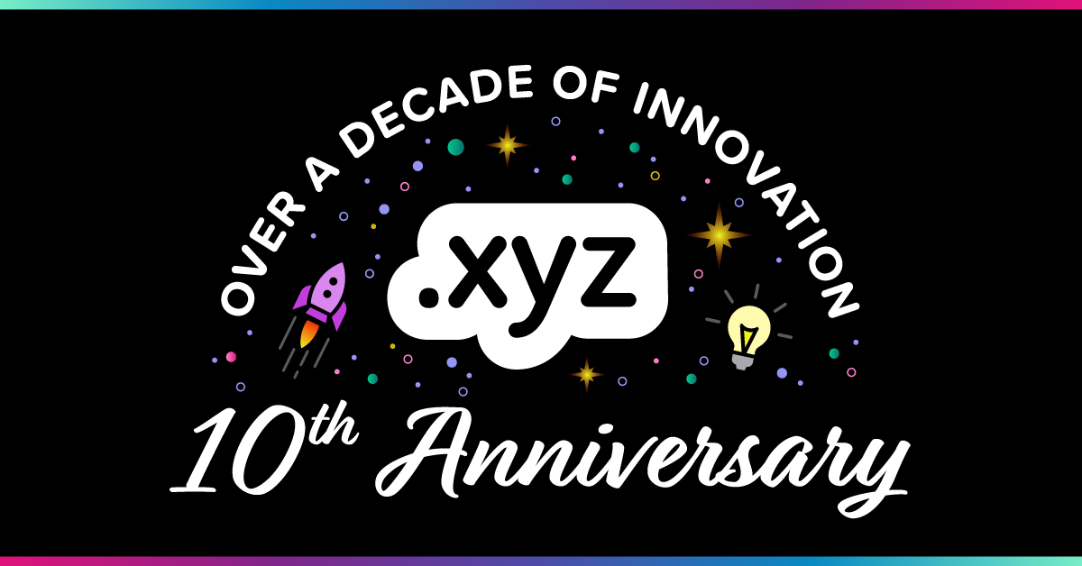 .XYZ’s 10th anniversary